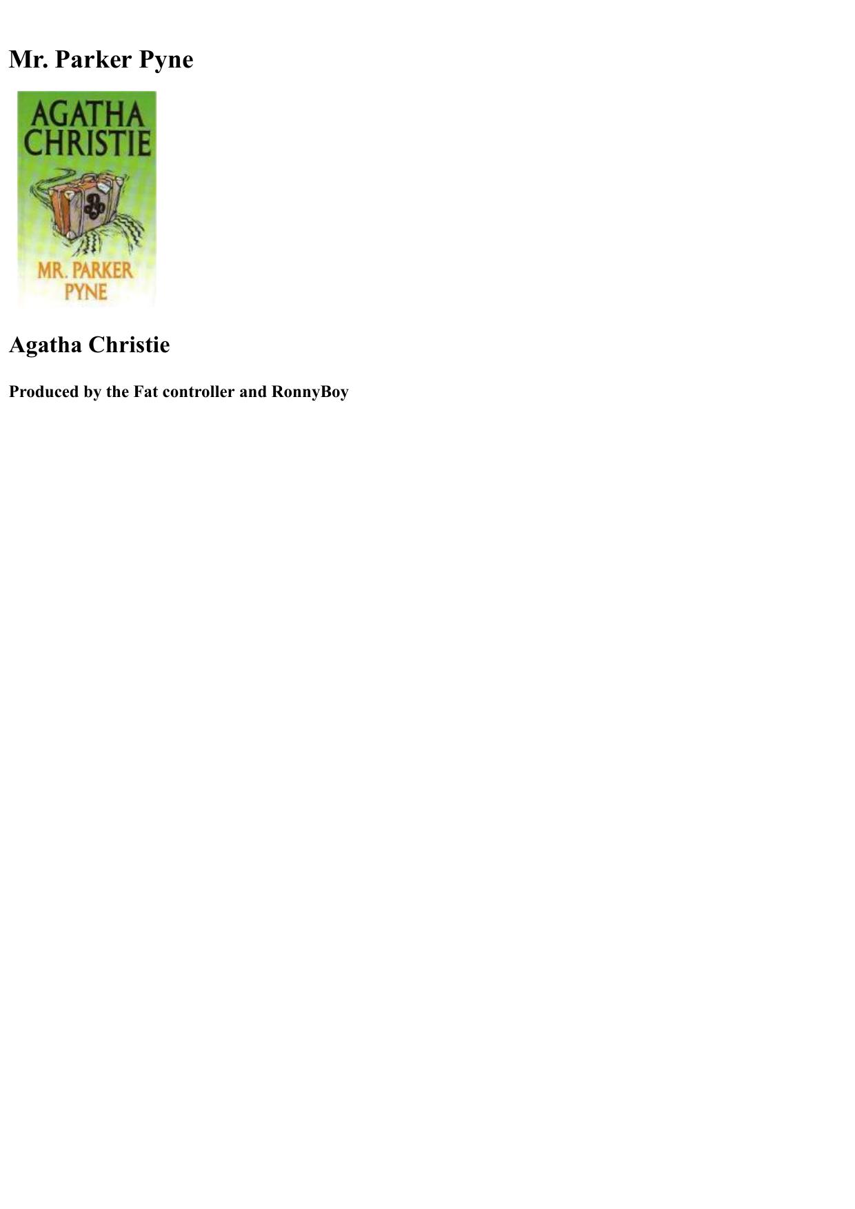 Agatha 47 - Mr Parker Pyne