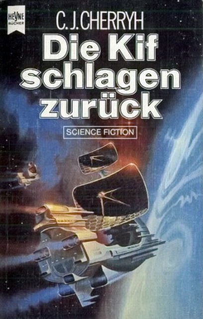 Chanur Zyklus 03 - Die Kif schlagen zurück