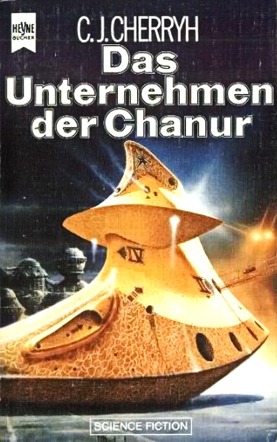 Chanur Zyklus 02 - Das Unternehmen der Chanur