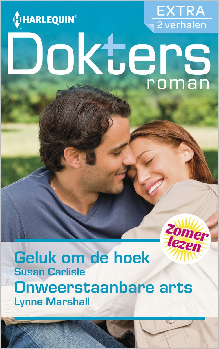 Doktersroman Extra 111: Geluk om de hoek / Onweerstaanbare arts