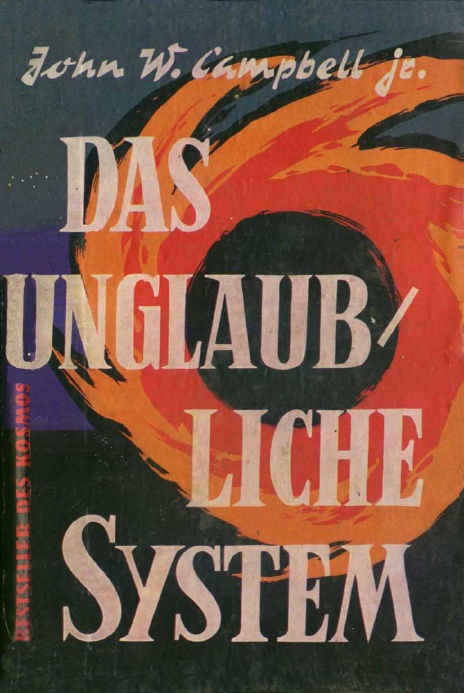 Zyklus 01] Das Unglaubliche System - Sf
