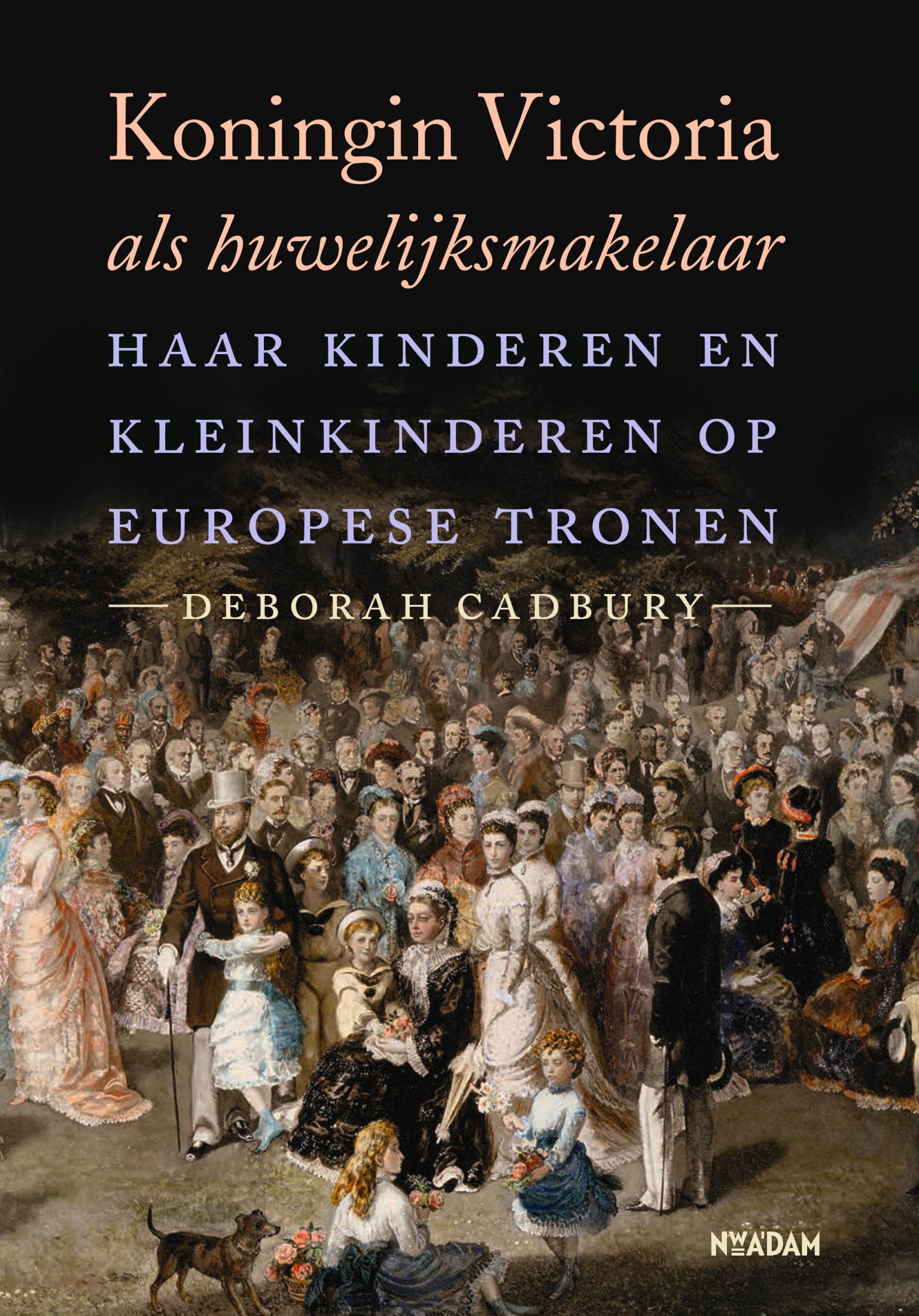 Koningin Victoria als huwelijksmakelaar. Haar kinderen en kleinkinderen op Europese tronen