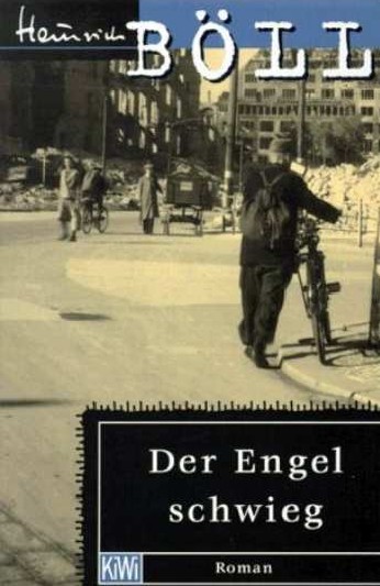 der engel schwieg - heinrich böll