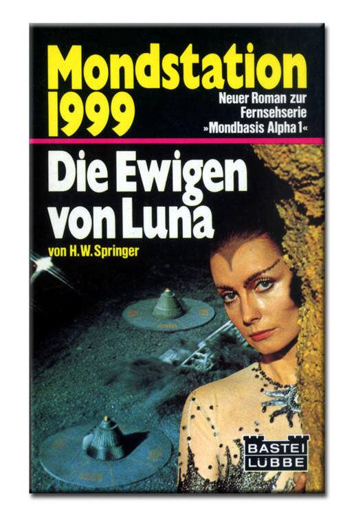 Band 09 - Die Ewigen von Luna