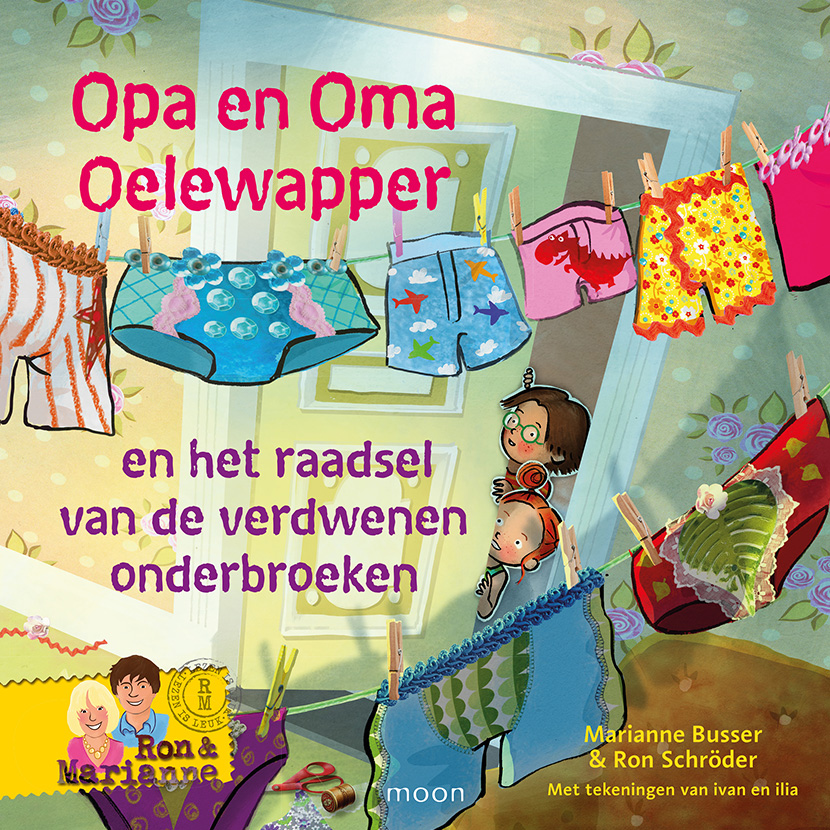 Opa en Oma Oelewapper en het raadsel van de verdwenen onderbroeken