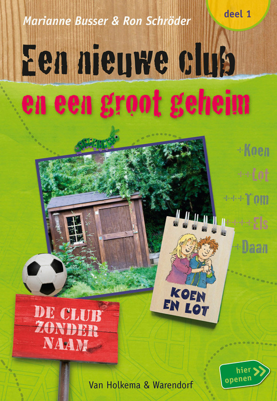 De Club Zonder Naam deel 1 Een nieuwe club en een groot geheim