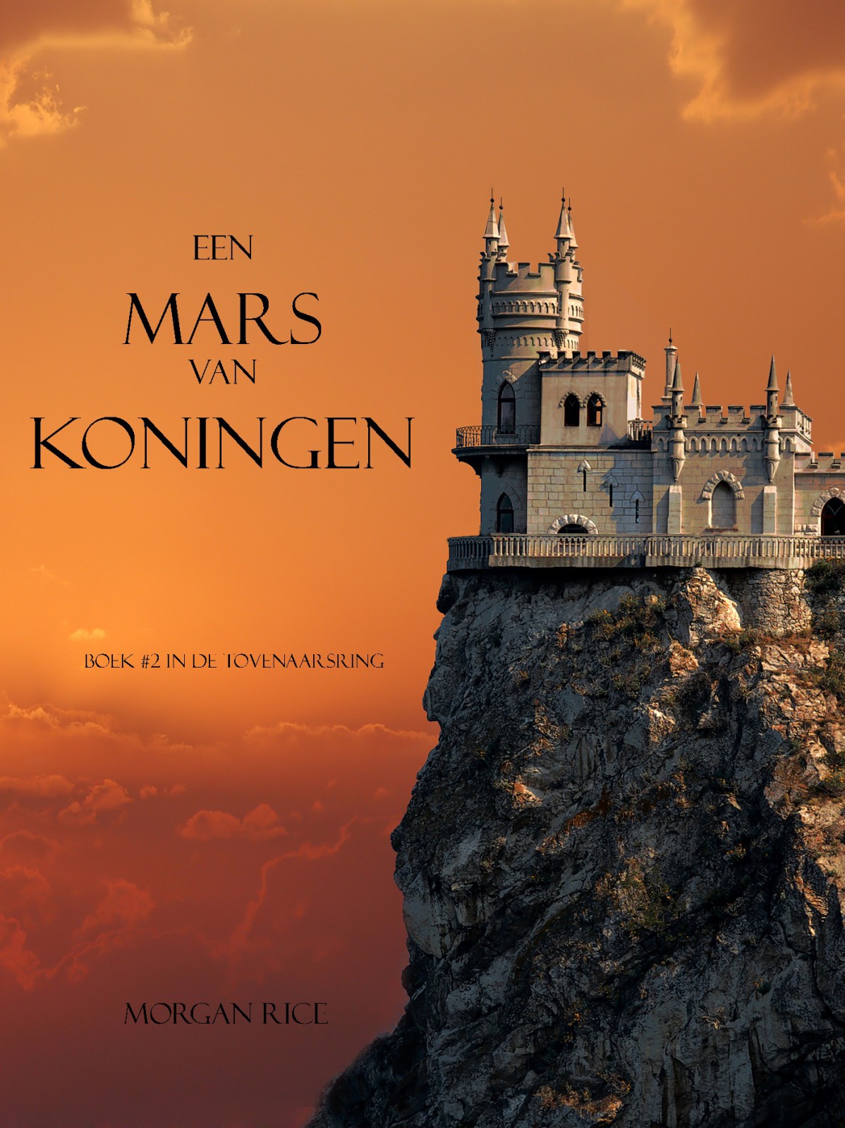A MARCH OF KINGS (BOOK #2 IN THE SORCERER'S RING)