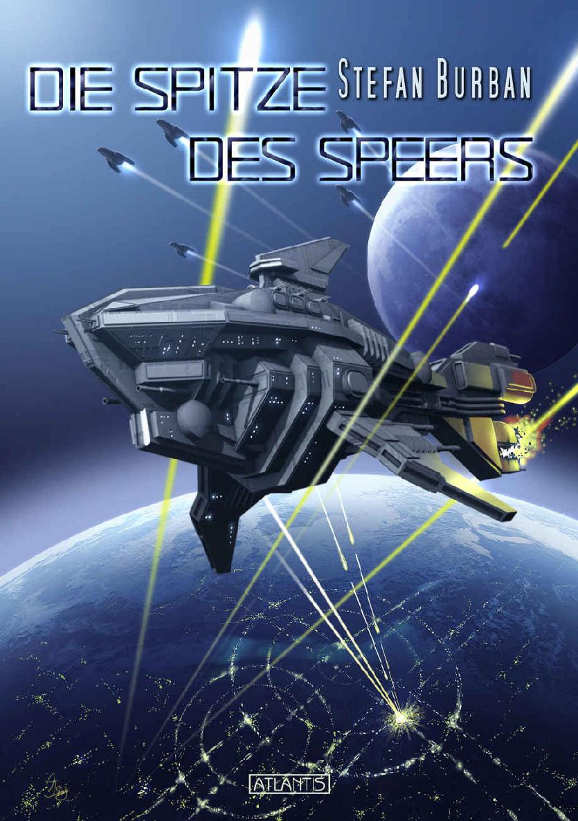 Der Ruul-Konflikt 10: Die Spitze des Speers (German Edition)