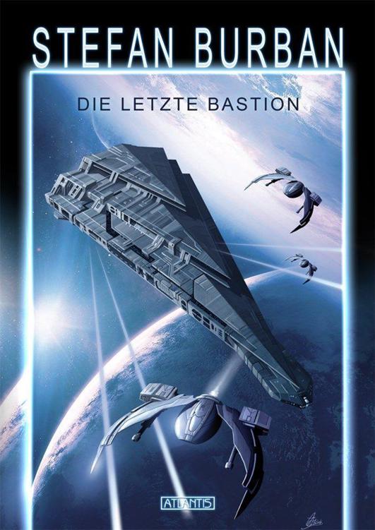 Das gefallene Imperium 1: Die letzte Bastion (German Edition)