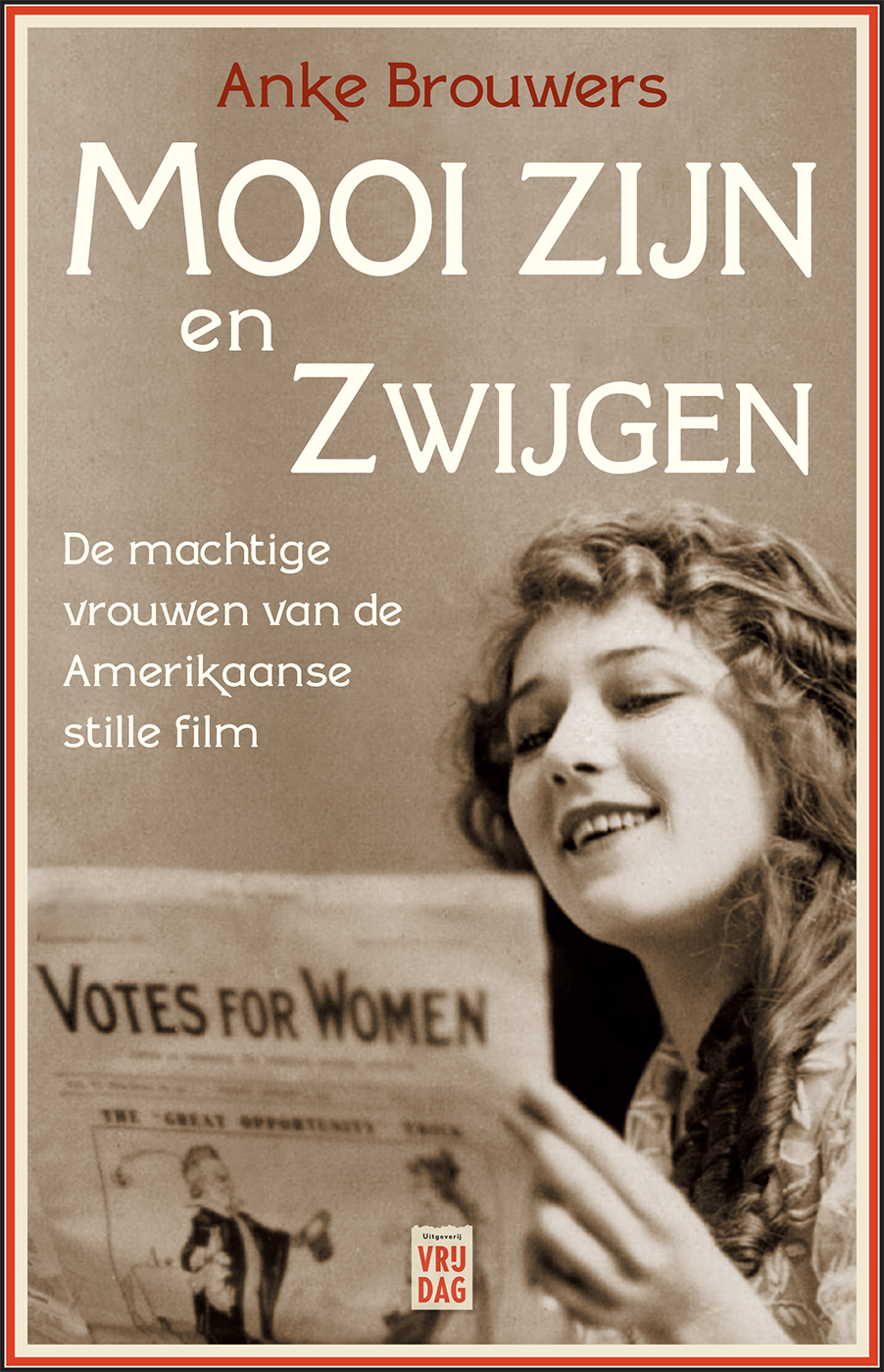 Mooi Zijn en Zwijgen