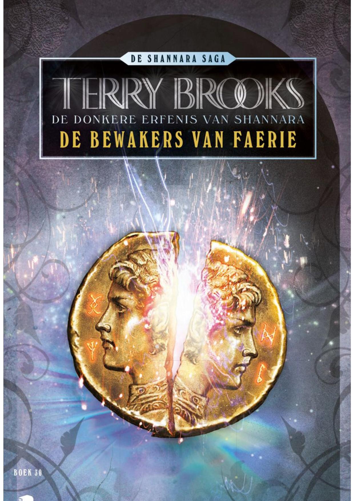 [De Donkere Erfenis Van Shannara 01] De Bewakers Van De Faerie - Fantasy