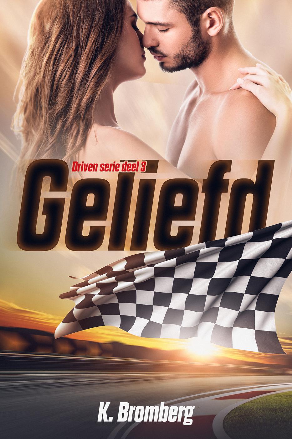 Geliefd (Driven, #3)