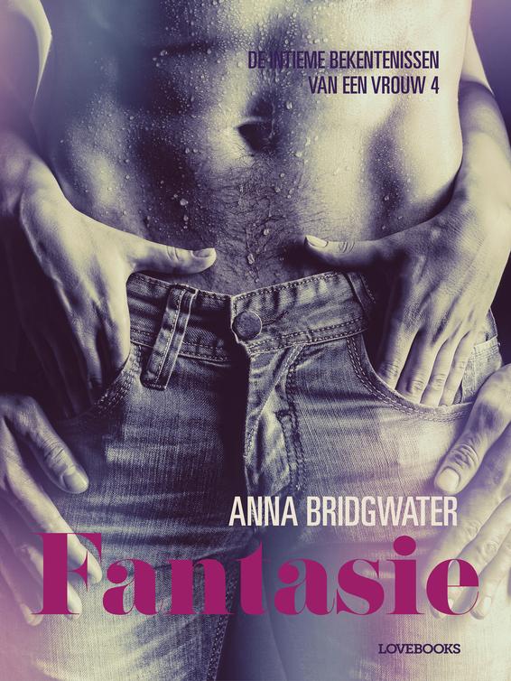Fantasie - de intieme bekentenissen van een vrouw 4