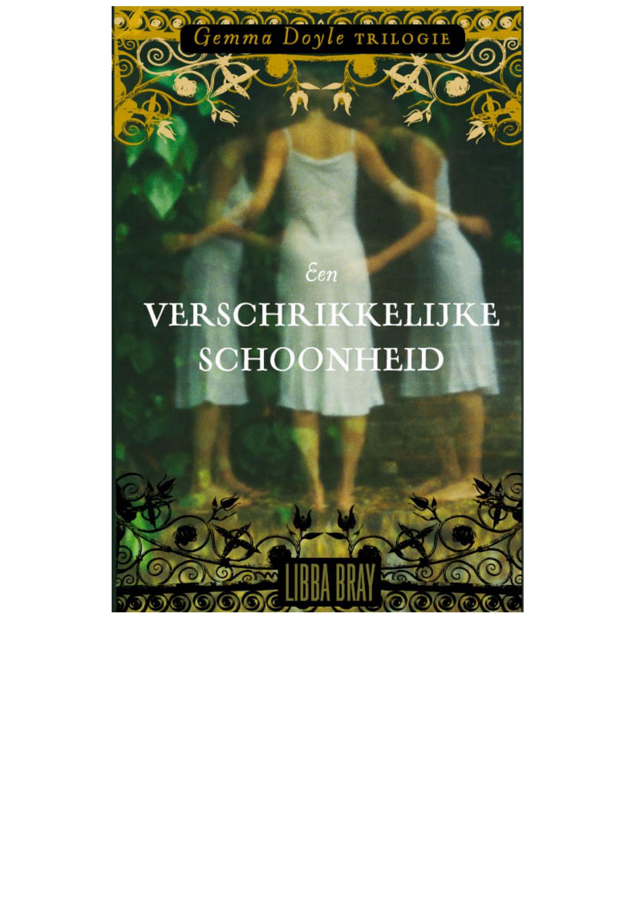 Een Verschrikkelijke Schoonheid