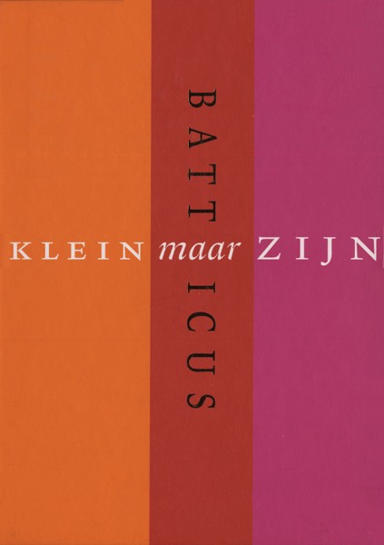 Klein maar zijn