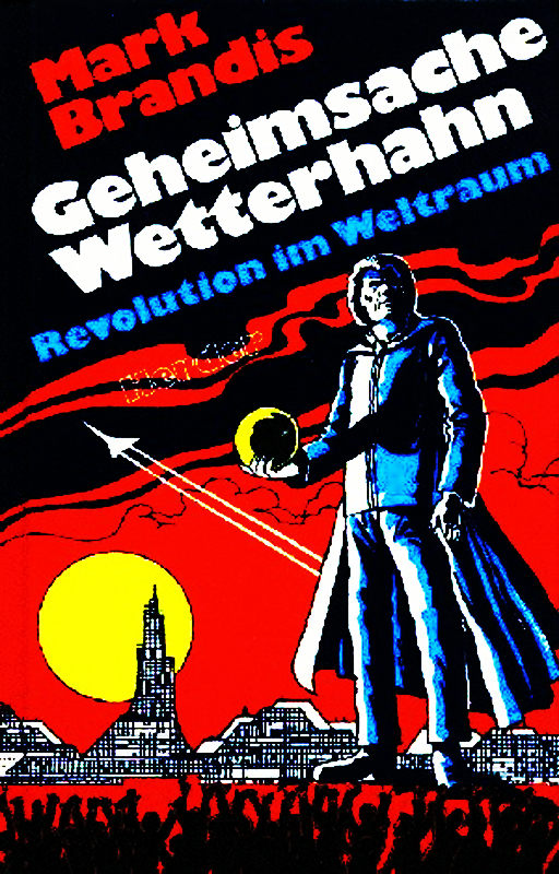[Weltraumpartisanen 31] Geheimsache Wetterhahn
