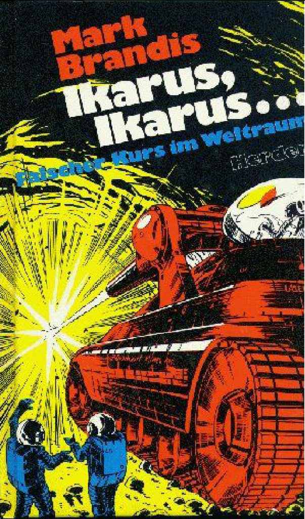 [Weltraumpartisanen 26] Ikarus, Ikarus