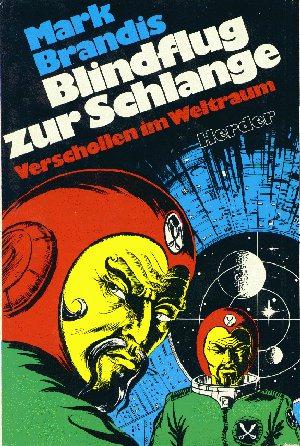 [Weltraumpartisanen 21] Blindflug zur Schlange