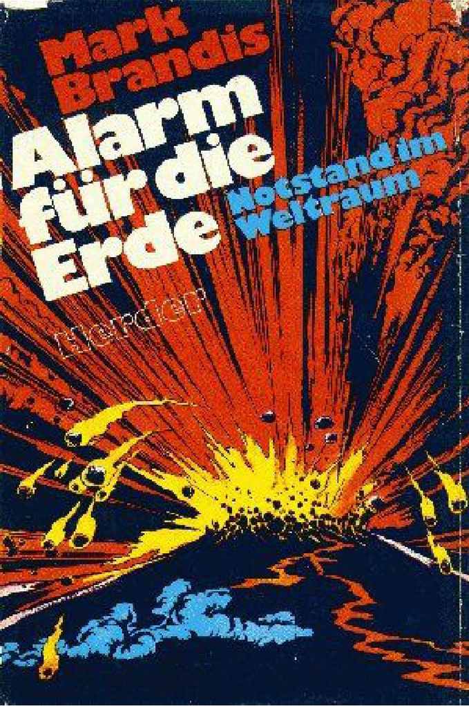 [Weltraumpartisanen 12] Alarm fuer die Erde