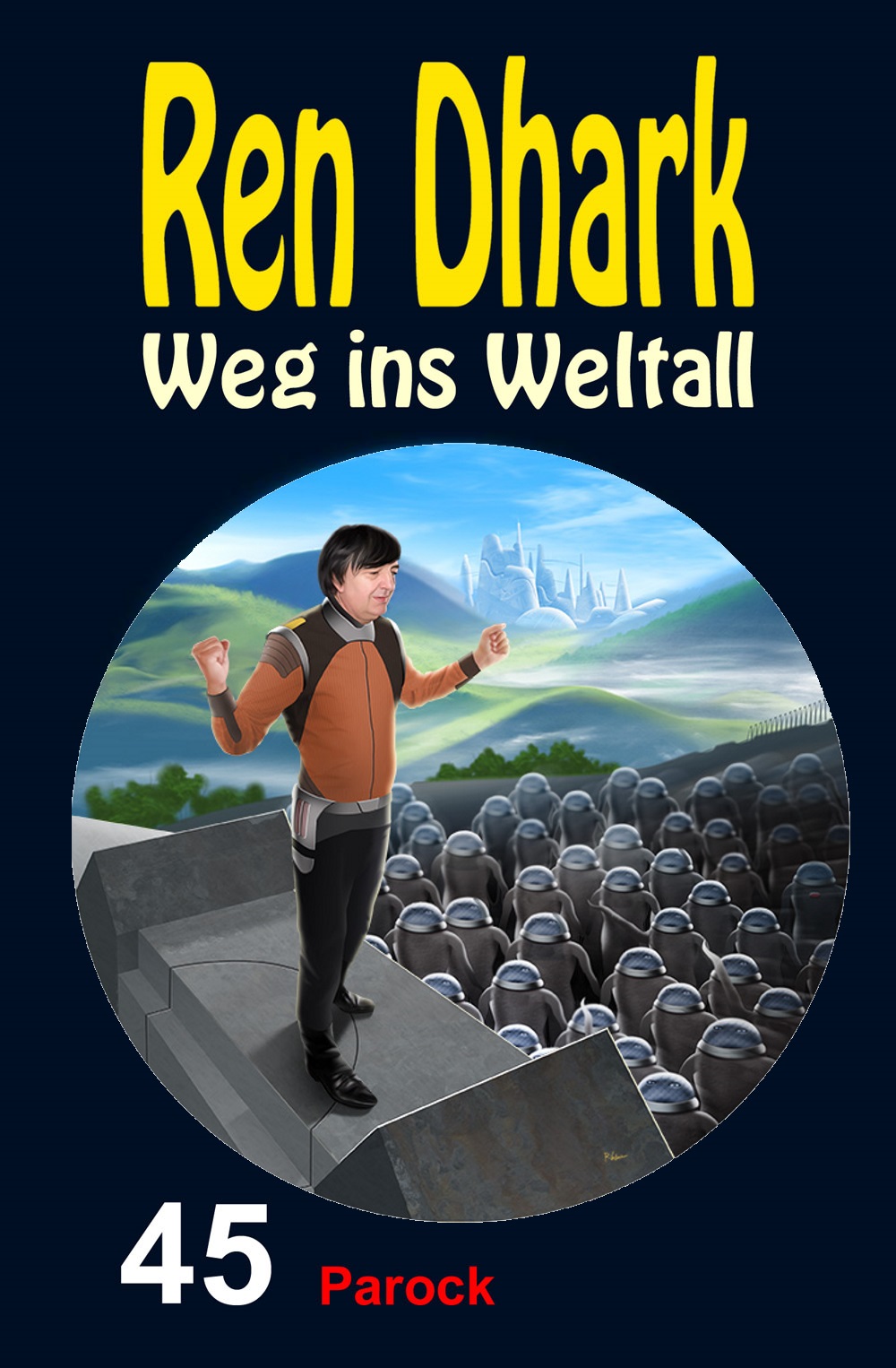 Ren Dhark - Weg ins Weltall 045 - Parock