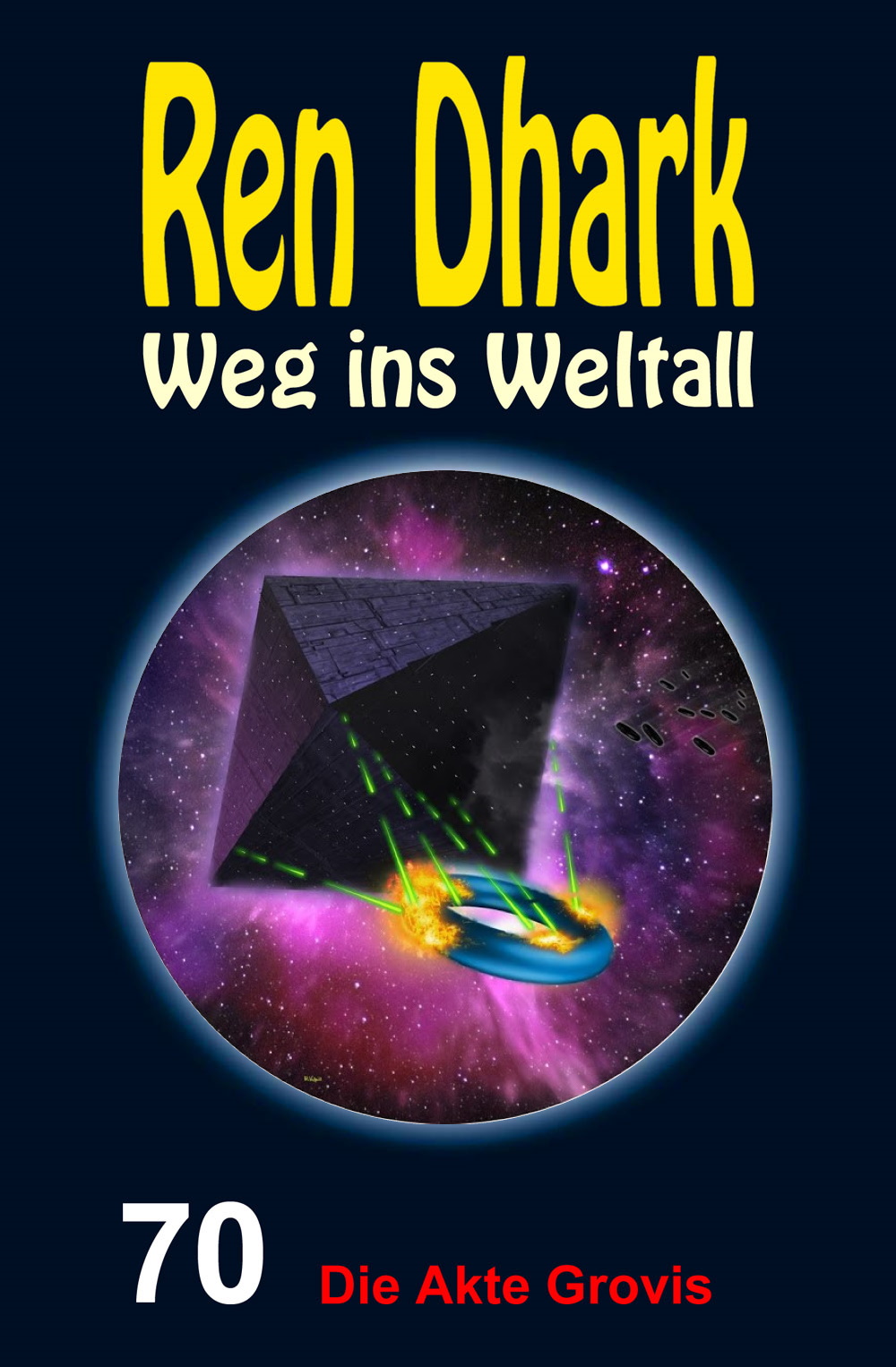 Ren Dhark - Weg ins Weltall 070 - Die Akte Grovis