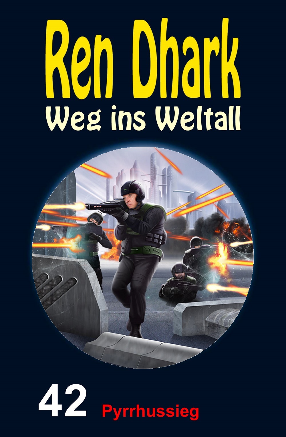 Ren Dhark – Weg ins Weltall 042 - Pyrrhussieg