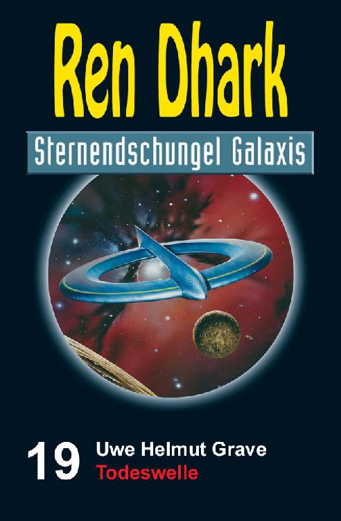 RD Sternendschungel Galaxis 19 Todeswelle