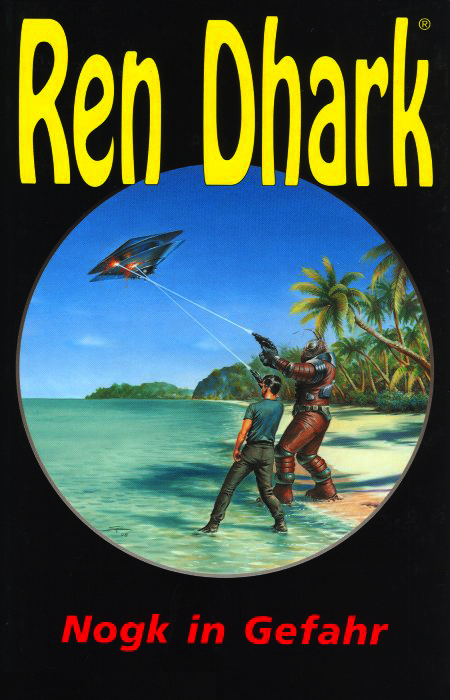Ren Dhark Sonderband 27 - Nogk in Gefahr
