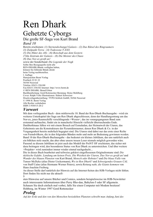 [Ren Dhark Classic Zyklus 10] Gehetzte Cyborgs