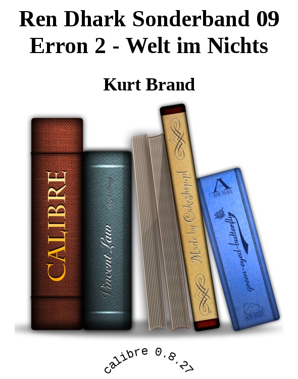 [Ren Dhark Sonderband 09] Erron 2 Welt Im Nichts