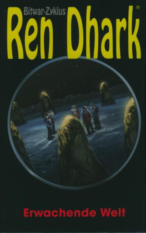 [Ren Dhark Bitwar 08] Erwachende Welt