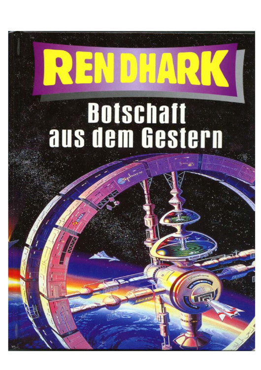 [Ren Dhark Classic Zyklus 06] Botschaft Aus Dem Gestern