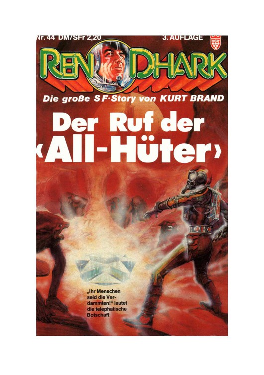 Microsoft Word - Ren Dhark - 44 - Der Ruf der »All-Hüter«.rtf