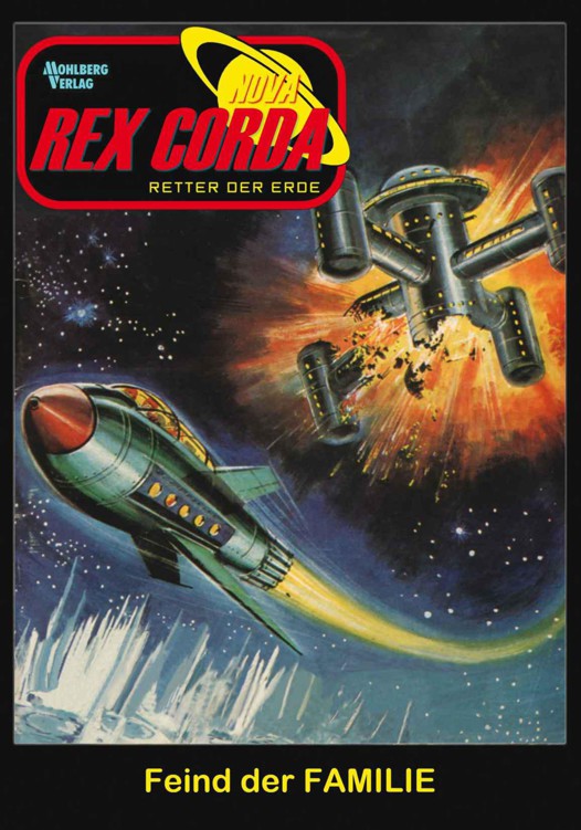 Rex Corda Nova 01 - Feind der Familie