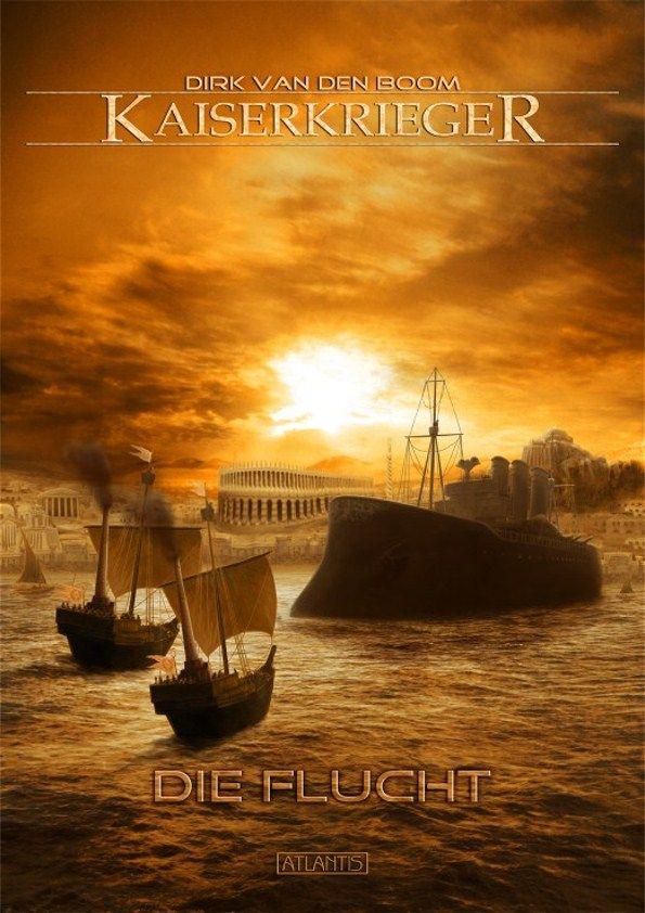 Kaiserkrieger 05 - Die Flucht