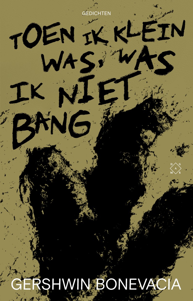 Toen ik klein was, was ik niet bang