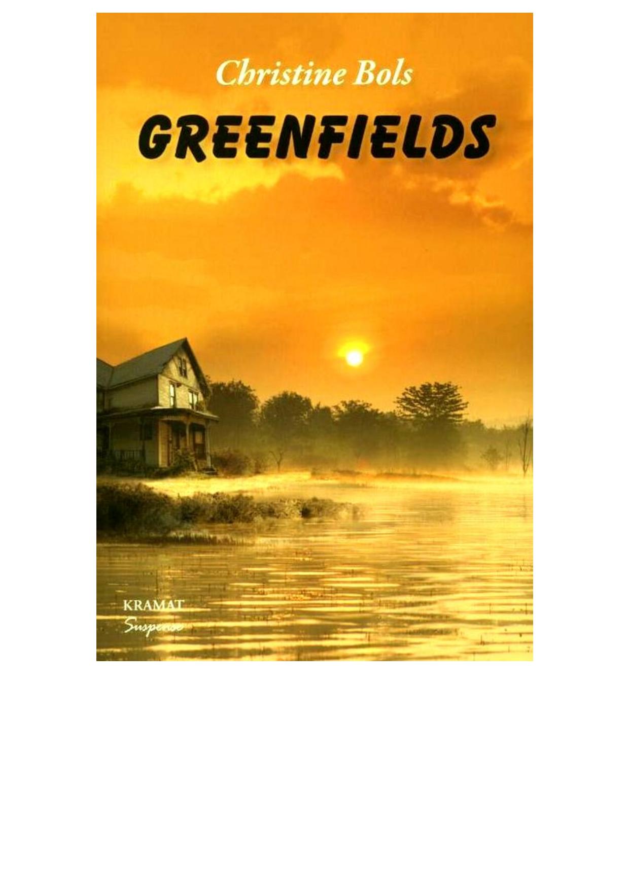 3 Greenfields