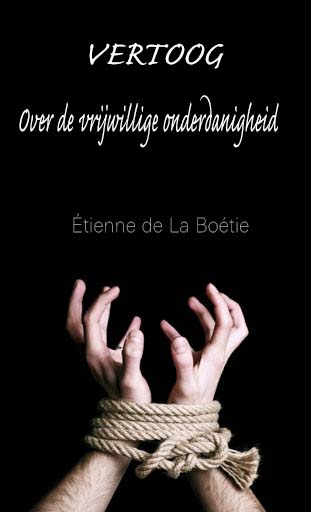 Over de Vrijwillige Onderdanigheid