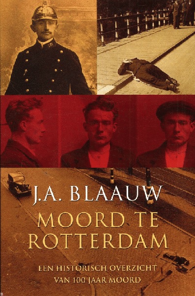 Moord te Rotterdam