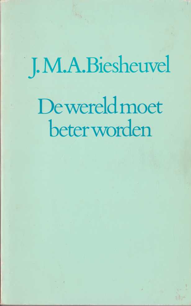 De wereld moet beter worden