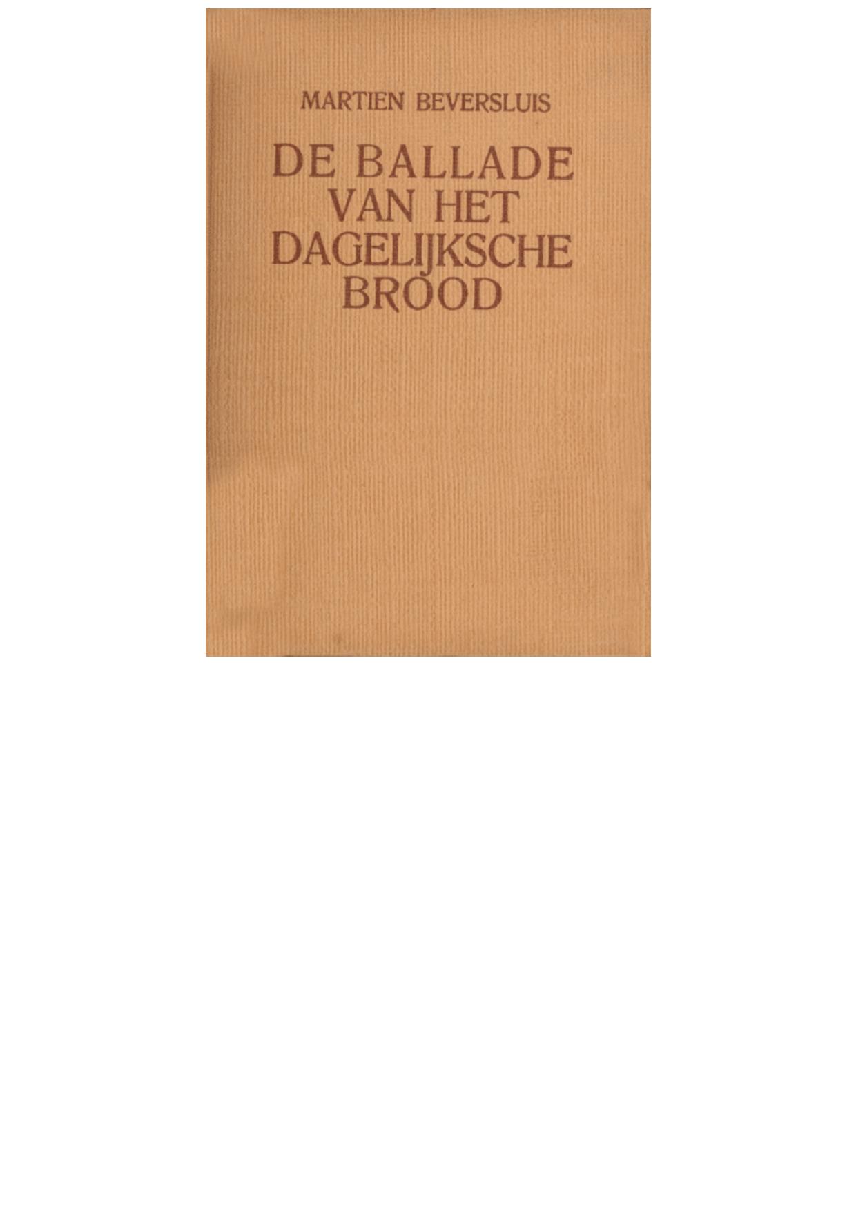 De ballade van het dagelijksche brood