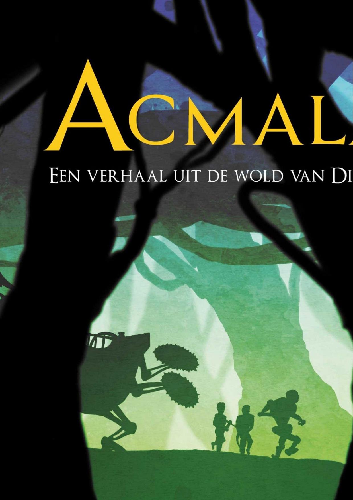 Acmala - Een verhaal uit de wold van Dizary