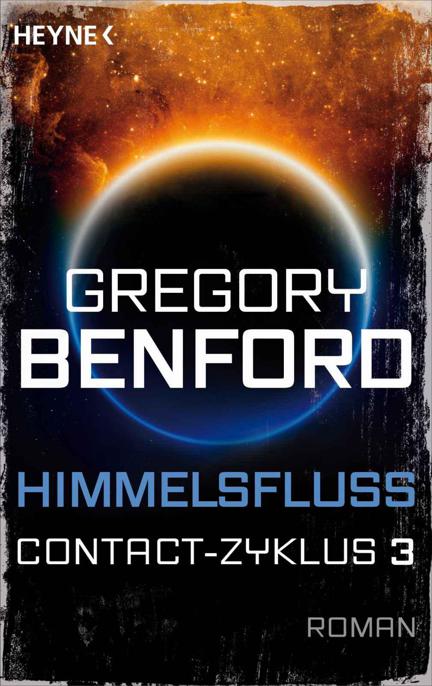 Himmelsfluss: Contact-Zyklus Band 3 - Roman (German Edition)