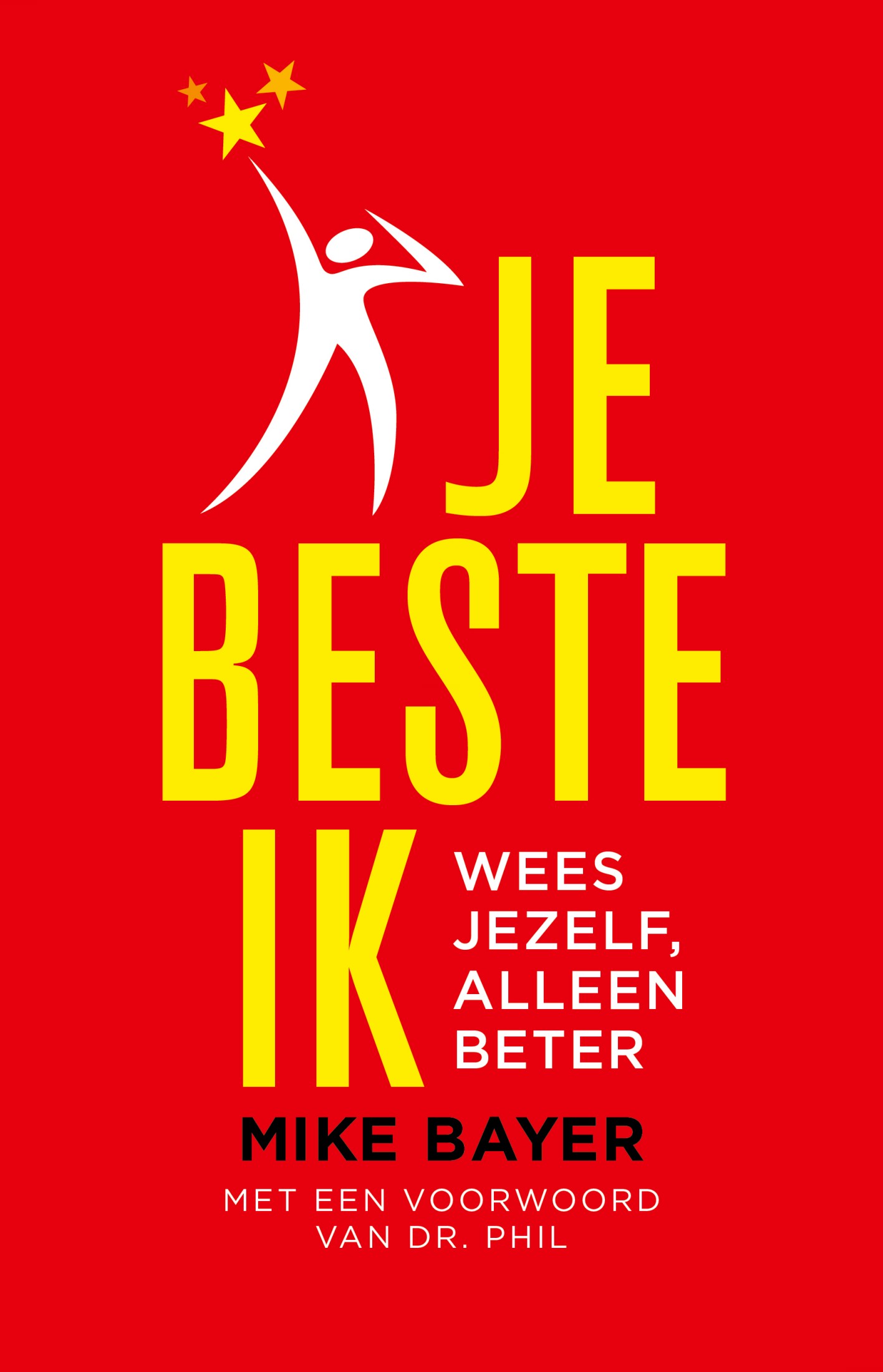 Je beste ik