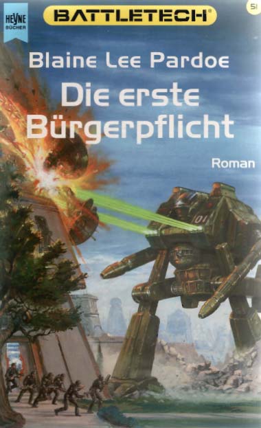[Battletech 51] Die Erste Buergerpflicht