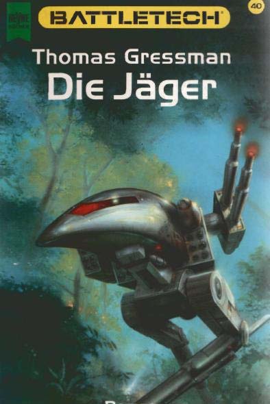 [Battletech 40] Die Jaeger
