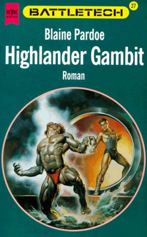 [Battletech 27] Highlander Gambit
