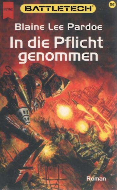 [Battletech 56] In Die Pflicht Genommen