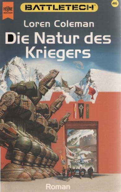 [Battletech 46] Die Natur Des Kriegers