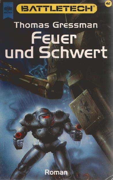 [Battletech 42] Feuer Und Schwert